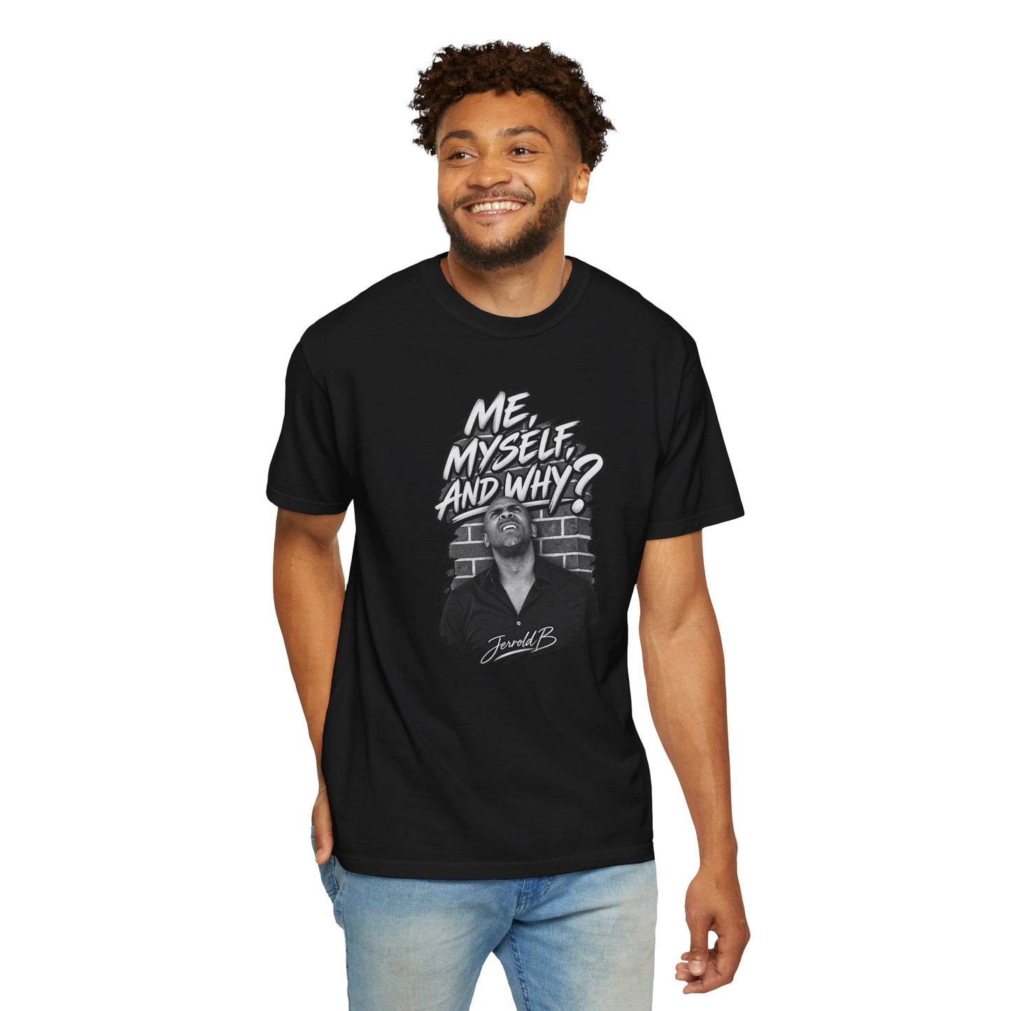 "Me, Myself and Why?" Graphic T-Shirt — Retro Portrait Tee