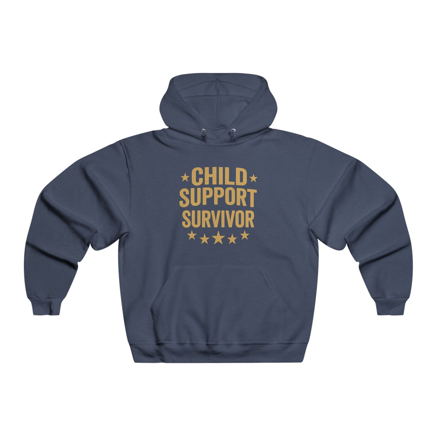 Child Support Survivor Hooded Sweatshirt