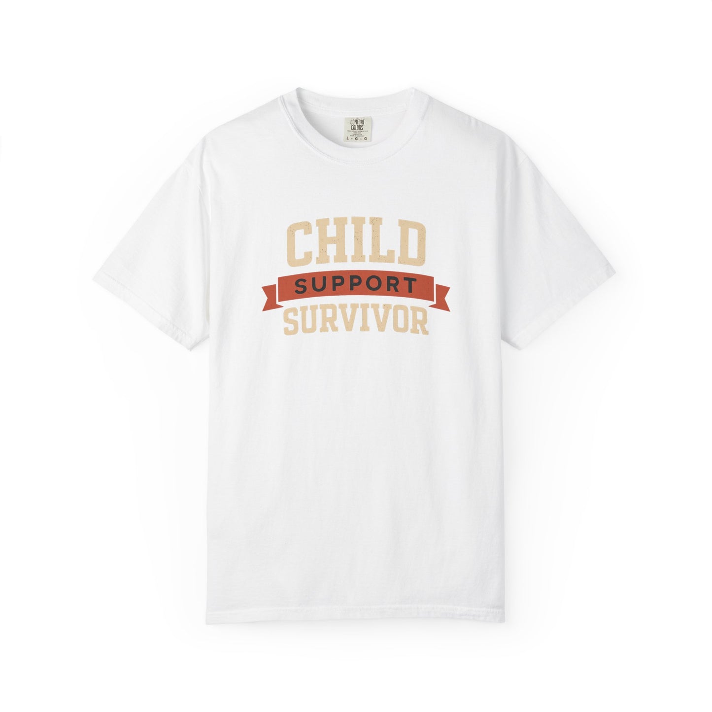 Child Support Survivor II Tee