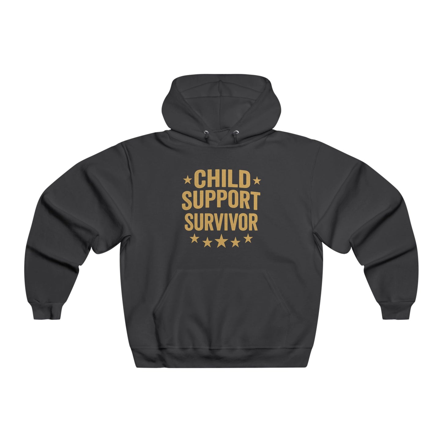 Child Support Survivor Hooded Sweatshirt
