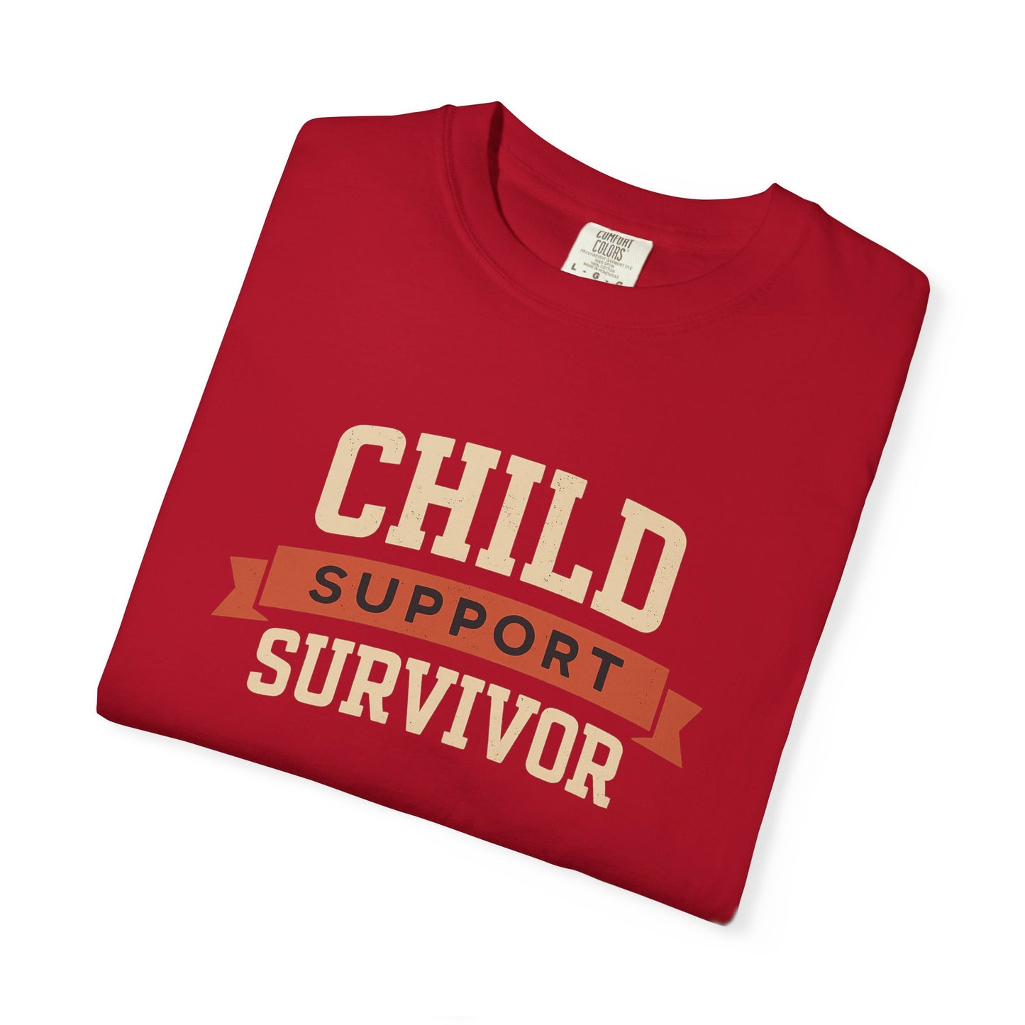 Child Support Survivor II Tee