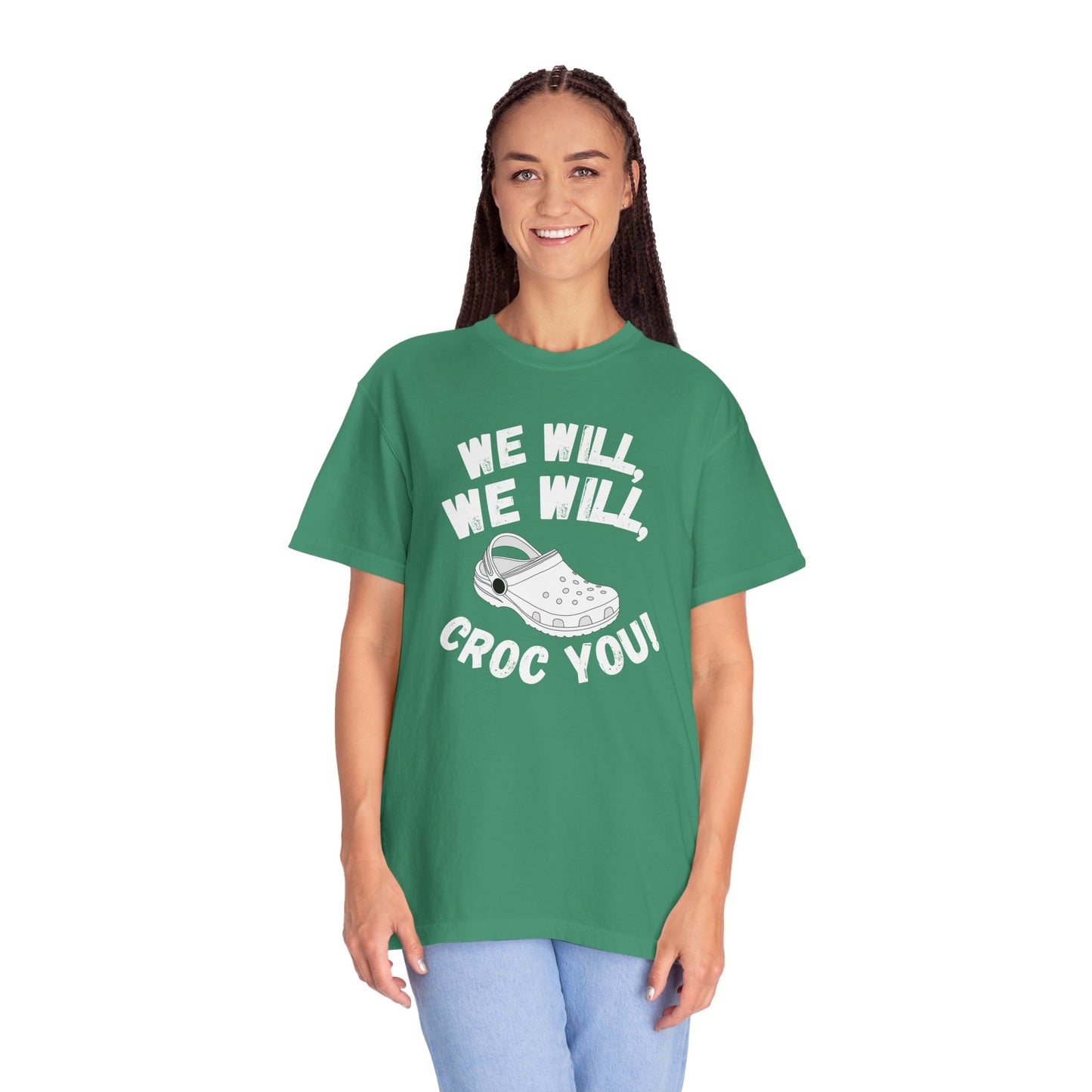 We Will, We Will Croc You Tee