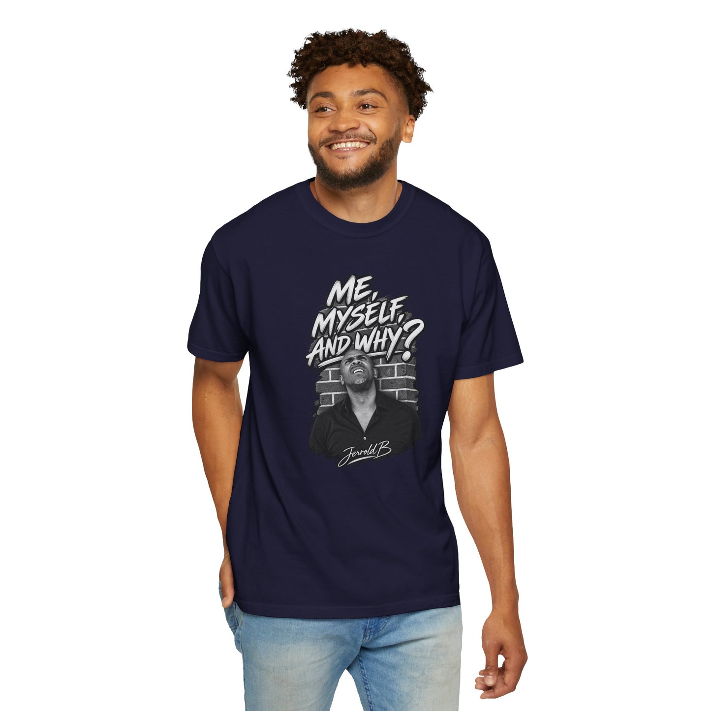 "Me, Myself and Why?" Graphic T-Shirt — Retro Portrait Tee
