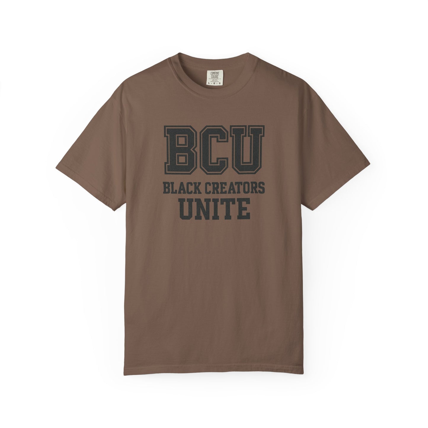 BCU - Black Creators Unite College Edition - Unisex Garment-Dyed T-shirt