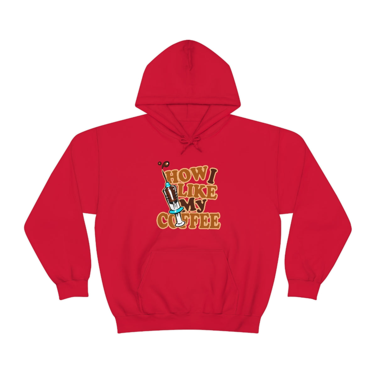 How I Like My Coffee Hoodie